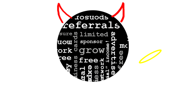 A picture of an "evil" circle with common networking event buzzwords, coupled with another circle that looks like an angel representing quality events.