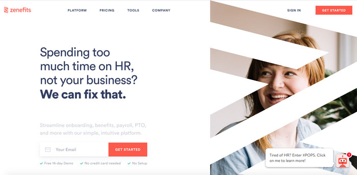 Zenefits, with their very clear positioning statement explaining that they are an HR software company.